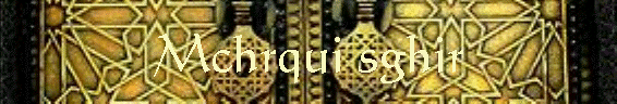 Mchrqui sghir